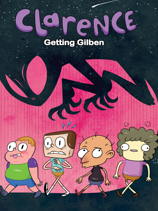 Title details for Clarence: Getting Gilben by Derek Fridolfs - Wait list